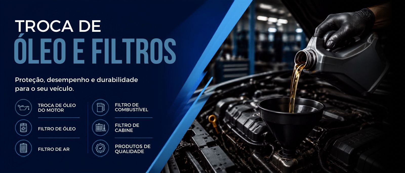 Troca de óleo e filtros — proteção e durabilidade